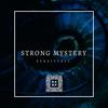 Strong Mystery - StraitFall