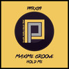 Hold Me (Jamie Vice Remix) - Maxime Groove&Jamie Vice