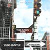 This Is New York (Official Hustle Mix|Explicit) - Yung Hustle