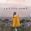 Let You Down - ItsCliff&Nath Jennings&Yarpo&Eamon Clifford&Nathan Jennings&Tyron Alexander O’Pray