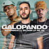 Galopando (Explicit) - DJ Torricelli&Mc Dom Lp&MC PR