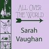 Ev'ry Time We Say Goodbye - Sarah Vaughan