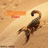 Escorpion (Remix|Explicit) - WMC&White&Big Vargas