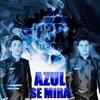 Azul Se Mira - T3r Elemento