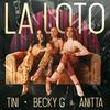 La Loto - TINI&Becky G&Anitta