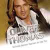 Schreib deinen Namen an die Tür - Oliver Thomas