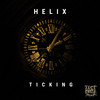 Ticking (Original Mix) - HeLix