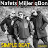 Simple Beat (Short Version) - Nafets&Rene Miller&Qbon