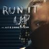 Run It Up(feat. AJ P & Simone Jackson) (Explicit) - Joseph Bills&AJ P&Simone Jackson