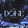 Done (Feat. Seiren, Lil Sunder11) - Taeb2&릴 썬더11&세이렌
