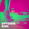 Uptown Girl - Ewan Collins