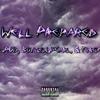 Well Prepared (Explicit) - BottledUpCarl&Figgy&jRod