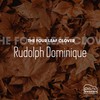 The Fog of the Heart - Rudolph Dominique