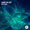 Life (Original Mix) - Isaac Shake