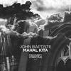 Mahal Kita (Original Mix) - John Baptiste