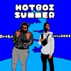 Hotboi summer (feat. DreLo) (Explicit) - Obg Dizzy&Drelo