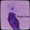 Purple Love - Arlequin&Philippine Arnaud