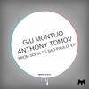 Sao Paulo (Original Mix) - Giu Montijo&Anthony Tomov