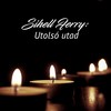 Utolsó utad - Sihell Ferry