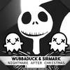 Nightmare After Christmas - Wubbaduck&Sirmark