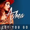 Let You Go (Lynx Radio Mix) - Ashea&Lynx