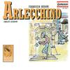 Part I: Arlecchino als Schalk: Introduction: Ein Schauspiel ist's fur Kinder nicht, noch Gotter (Arlecchino, Matteo) - Peter Matic&Robert Worle&René Pape&Berlin Radio Symphony Orchestra