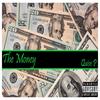 The Money (Explicit) - Quise P