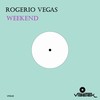 Weekend (Original Mix) - Rogerio Vegas