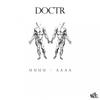 U U U U (Original Mix) - Doctr