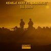 Till Death(feat. Darkheat) - Kehele Keff&Darkheat