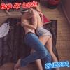 Bad at Love (Explicit) - Chedda