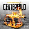 Centerfold (Explicit) - Masterwoodz&Z
