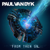 Everyone Needs Love - Paul Van Dyk&Ronald Van Gelderen&Gaelan&Eric Lumiere