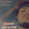 Grand Cherokee (Explicit) - Shayden Adams