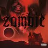 Zombie (Explicit) - Tepes