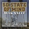 Duck Sauce(feat. Nemy, Indian K, Ill Arabe & Clypto) (Explicit) - SD State of Mind&Nemy&Indian K&Ill Arabe&Clypto