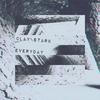 Everyday - Clay&William Stark