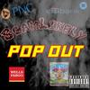 Pop Out (Explicit) - La K