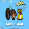 Thief a Wine - S.Gee&Anika