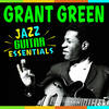 Grant's Dimensions - Grant Green&Dave Bailey&Ben Tucker