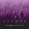 Demons (Extended Mix) - Thomas Godel&SameDay Records