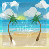Sun Vibez (Explicit) - DOXXTR