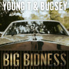 Big Bidness (Explicit) - Young T & Bugsey