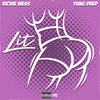 Lit (Explicit) - Richie Wess&Yung Dred