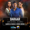 Daraar (Original Score) - Sahir Ali Bagga&Nimra Mehra