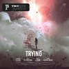 Trying - Phathom&T Coda&C4 Crotona&J. Crum&Scribe Music