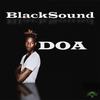 DOA (Original Mix) - Blacksound