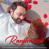 Ranjhanna - Lakhwinder Wadali