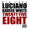 Twenty Five Eight (Explicit) - Xavier White&Big Face Luciano