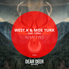 In My Eyes (Original Mix) - West.K&Moe Turk&Cotry